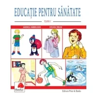 Educatie pentru sanatate - Clasa I