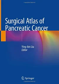 Surgical Atlas of Pancreatic Cancer