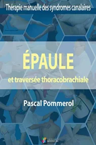 EPAULE ET TRAVERSEE THORACOBRACHIALE