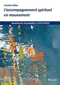L'ACCOMPAGNEMENT SPIRITUEL EN MOUVEMENT