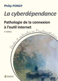 LA CYBERDEPENDANCE 2ED
