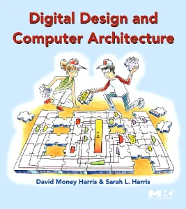 Digital Design and Computer Architecture