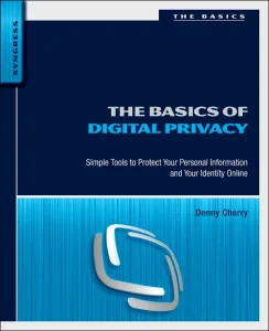 The Basics of Digital Privacy