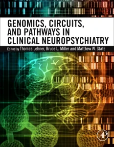 Genomics, Circuits, and Pathways in Clinical Neuro...