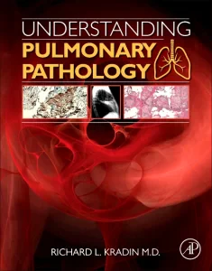 Understanding Pulmonary Pathology