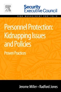 Personnel Protection: Kidnapping Issues and Polici...