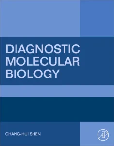 Diagnostic Molecular Biology