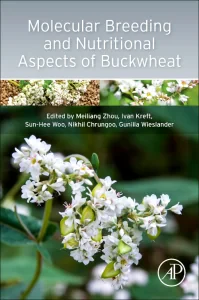 Molecular Breeding and Nutritional Aspects of Buck...