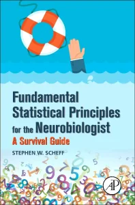 Fundamental Statistical Principles for the Neurobi...