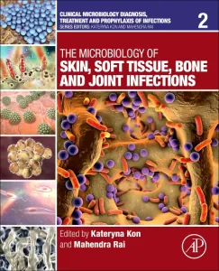 The Microbiology of Skin, Soft Tissue, Bone and Jo...