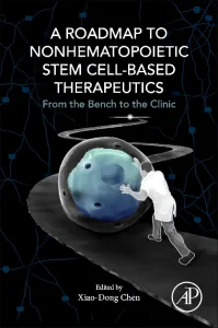 A Roadmap to Nonhematopoietic Stem Cell-Based Ther...