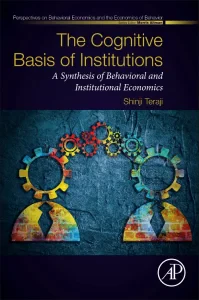 The Cognitive Basis of Institutions