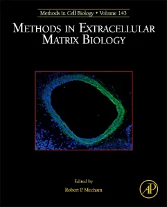 Methods in Extracellular Matrix Biology