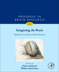 Imagining the Brain: Episodes in the History of Br...