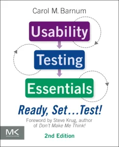 Usability Testing Essentials: Ready, Set ...Test!