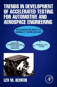 Trends in Development of Accelerated Testing for A...