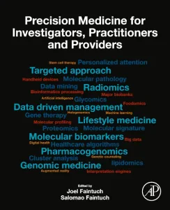 Precision Medicine for Investigators, Practitioner...