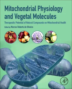 Mitochondrial Physiology and Vegetal Molecules