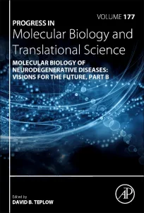 Molecular Biology of Neurodegenerative Diseases: V...