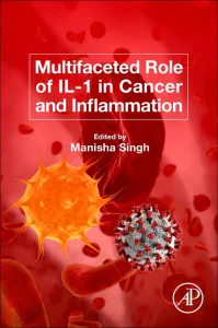 Multifaceted Role of IL-1 in Cancer and Inflammati...