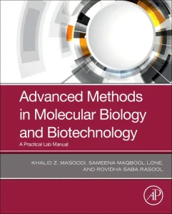 Advanced Methods in Molecular Biology and Biotechn...