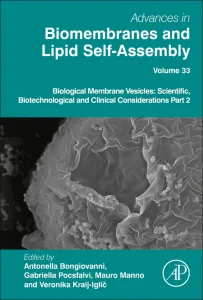 Biological Membrane Vesicles: Scientific, Biotechn...