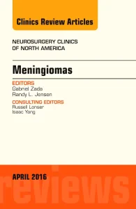 Meningiomas, An issue of Neurosurgery Clinics of N...
