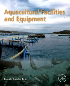 Aquacultural Facilities and Equipment