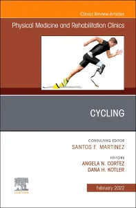 Cycling, An Issue of Physical Medicine and Rehabil...