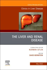 The Liver and Renal Disease, An Issue of Clinics i...