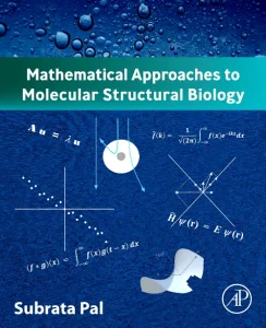 Mathematical Approaches to Molecular Structural Bi...