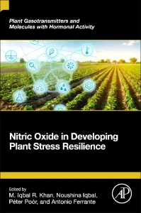 Nitric Oxide in Developing Plant Stress Resilience