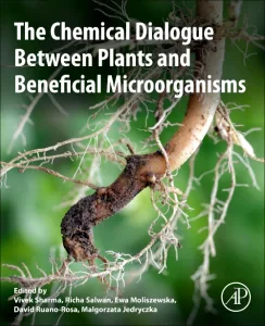 The Chemical Dialogue Between Plants and Beneficia...