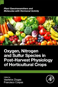 Oxygen, Nitrogen and Sulfur Species in Post-Harves...