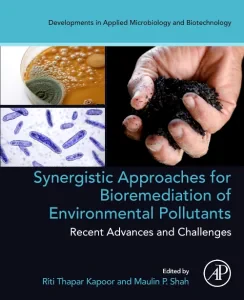 Synergistic Approaches for Bioremediation of Envir...