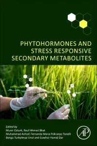 Phytohormones and Stress Responsive Secondary Meta...