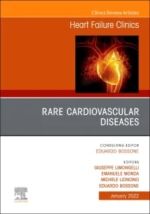 Rare Cardiovascular Diseases, An Issue of Heart Fa...