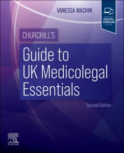 Churchill’s Guide to UK Medicolegal Essentials