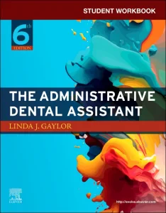 Student Workbook for The Administrative Dental Ass...