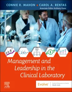 Management and Leadership in the Clinical Laborato...