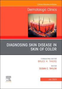 Diagnosing Skin Disease in Skin of Color, An Issue...