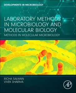 Laboratory Methods in Microbiology and Molecular B...