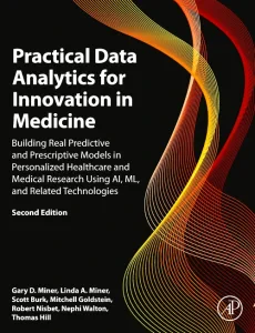 Practical Data Analytics for Innovation in Medicin...