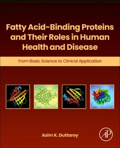 Fatty Acid-Binding Proteins and Their Roles in Hum...