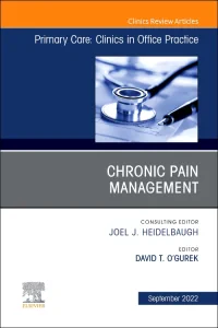 Chronic Pain Management, An Issue of Primary Care:...