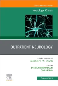 Outpatient Neurology, An Issue of Neurologic Clini...