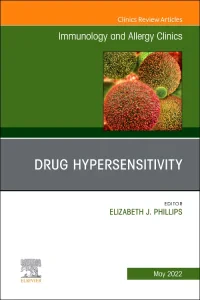 Drug Hypersensitivity, An Issue of Immunology and ...