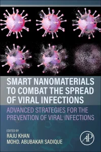 Smart Nanomaterials to Combat the Spread of Viral ...
