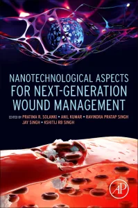 Nanotechnological Aspects for Next-Generation Woun...