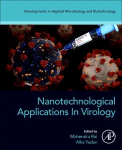 Nanotechnological Applications in Virology